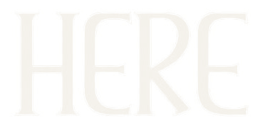 HERE